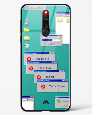 Too Many Open Tabs Glass Case Phone Cover-(Xiaomi)