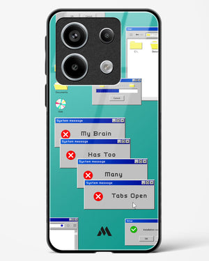 Too Many Open Tabs Glass Case Phone Cover (Xiaomi)