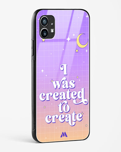 Created to Create Glass Case Phone Cover (Nothing)