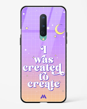 Created to Create Glass Case Phone Cover-(OnePlus)