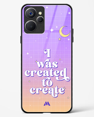 Created to Create Glass Case Phone Cover-(Realme)