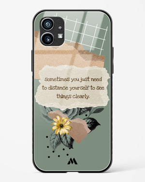 Distance Yourself Glass Case Phone Cover (Nothing)