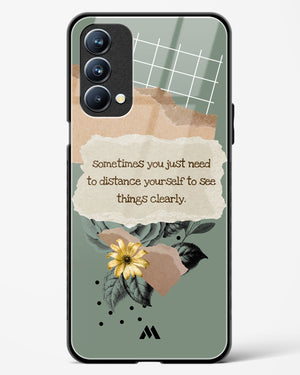 Distance Yourself Glass Case Phone Cover (Oppo)