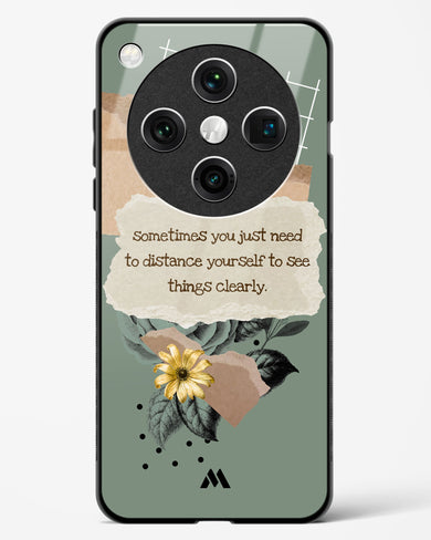 Distance Yourself Glass Case Phone Cover (Oppo)