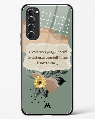 Distance Yourself Glass Case Phone Cover (Oppo)