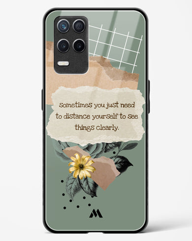 Distance Yourself Glass Case Phone Cover (Realme)