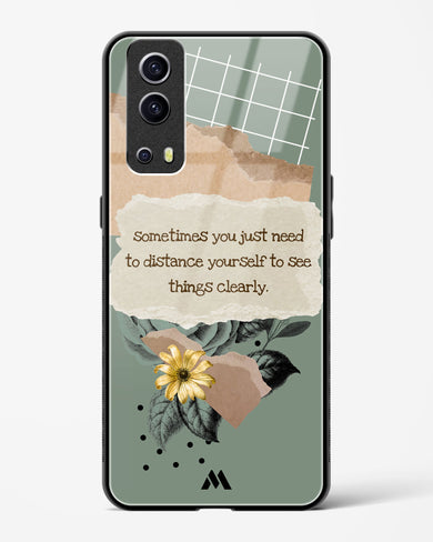 Distance Yourself Glass Case Phone Cover-(Vivo)