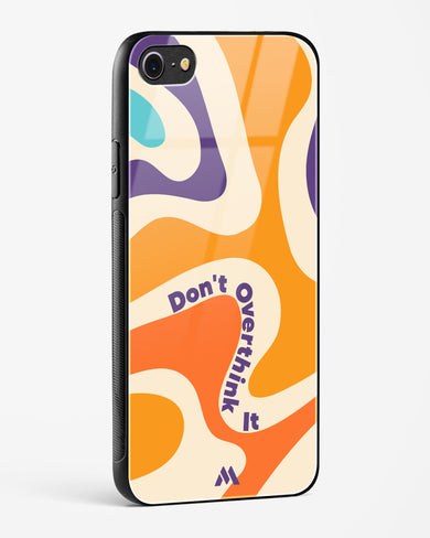 Dont Overthink It Glass Case Phone Cover (Apple)