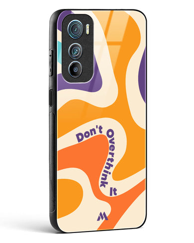 Dont Overthink It Glass Case Phone Cover (Motorola)