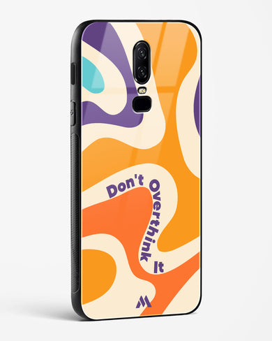 Dont Overthink It Glass Case Phone Cover (OnePlus)