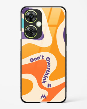 Dont Overthink It Glass Case Phone Cover (OnePlus)