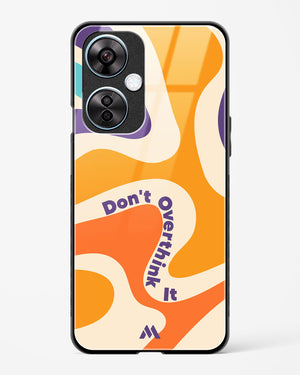 Dont Overthink It Glass Case Phone Cover (OnePlus)