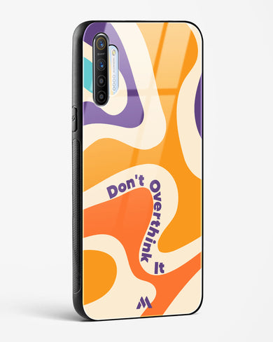 Dont Overthink It Glass Case Phone Cover-(Realme)