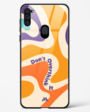 Dont Overthink It Glass Case Phone Cover-(Samsung)