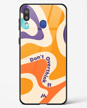 Dont Overthink It Glass Case Phone Cover (Samsung)