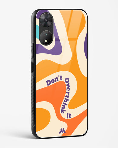 Dont Overthink It Glass Case Phone Cover-(Vivo)