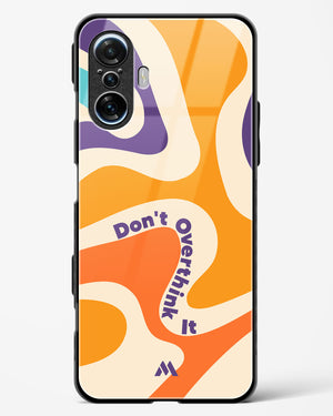 Dont Overthink It Glass Case Phone Cover (Xiaomi)