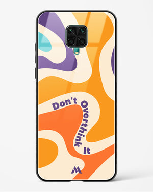 Dont Overthink It Glass Case Phone Cover (Xiaomi)