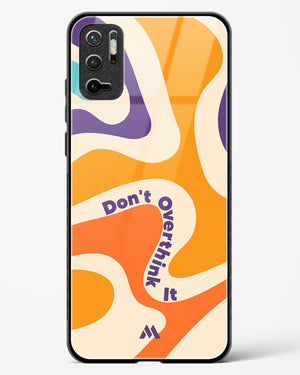 Dont Overthink It Glass Case Phone Cover (Xiaomi)