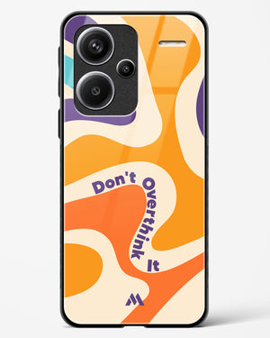 Dont Overthink It Glass Case Phone Cover (Xiaomi)