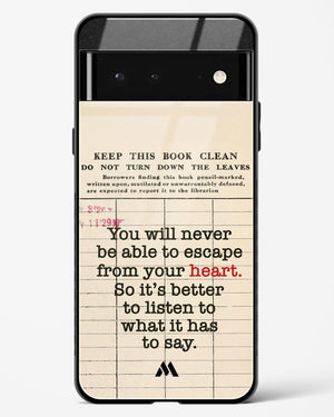 Listen to your Heart Glass Case Phone Cover (Google)