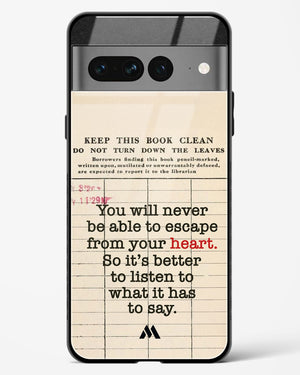 Listen to your Heart Glass Case Phone Cover (Google)