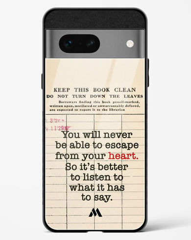 Listen to your Heart Glass Case Phone Cover (Google)