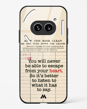 Listen to your Heart Glass Case Phone Cover (Nothing)