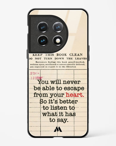 Listen to your Heart Glass Case Phone Cover (OnePlus)