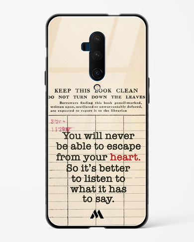 Listen to your Heart Glass Case Phone Cover (OnePlus)