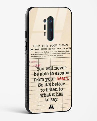 Listen to your Heart Glass Case Phone Cover (OnePlus)