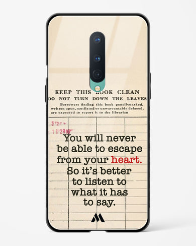 Listen to your Heart Glass Case Phone Cover (OnePlus)