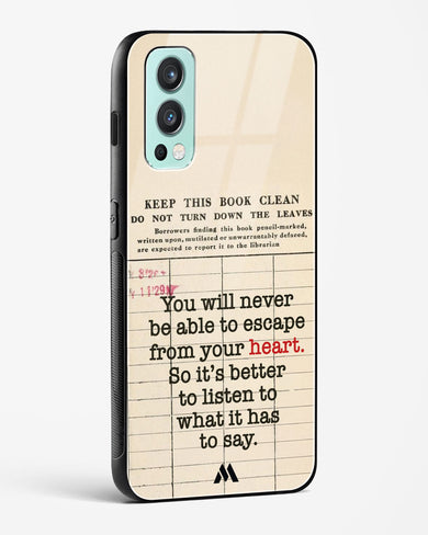 Listen to your Heart Glass Case Phone Cover (OnePlus)