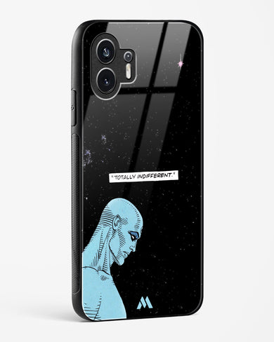 Totally Indifferent Glass Case Phone Cover (Nothing)