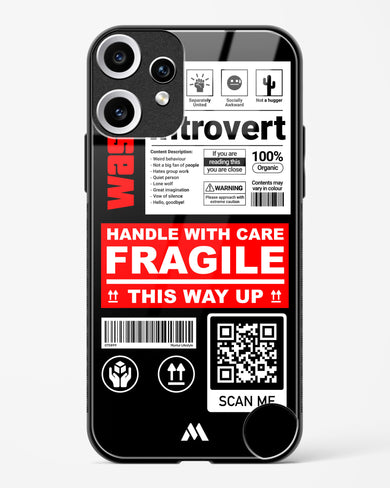 Fragile Glass Case Phone Cover (Nothing)