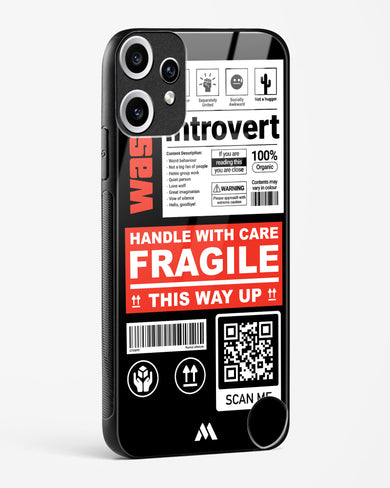 Fragile Glass Case Phone Cover (Nothing)