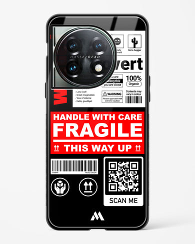 Fragile Glass Case Phone Cover (OnePlus)