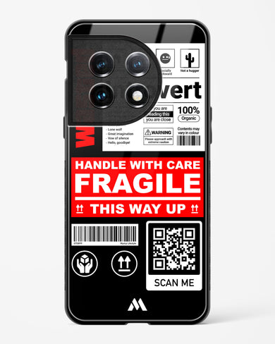 Fragile Glass Case Phone Cover (OnePlus)