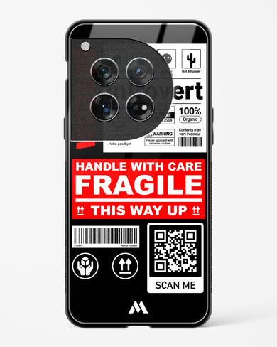 Fragile Glass Case Phone Cover (OnePlus)