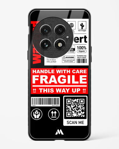 Fragile Glass Case Phone Cover (OnePlus)