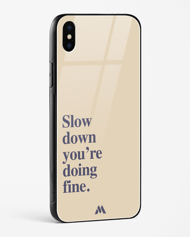 Slow Down Glass Case Phone Cover (Apple)