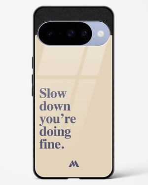 Slow Down Glass Case Phone Cover (Google)