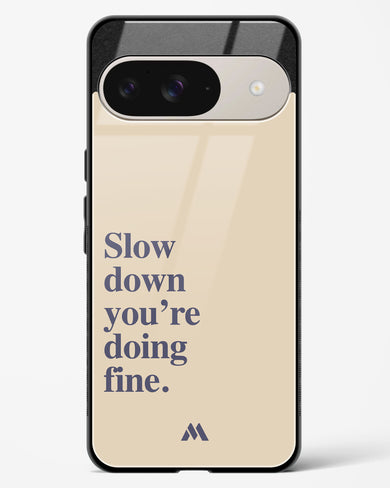 Slow Down Glass Case Phone Cover (Google)