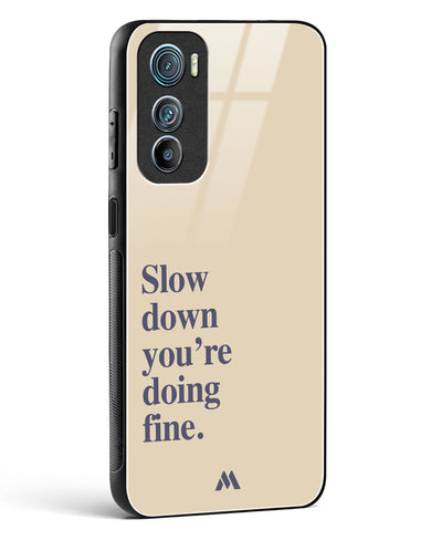 Slow Down Glass Case Phone Cover (Motorola)