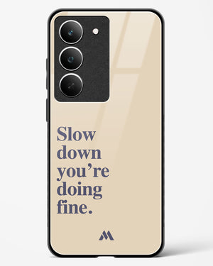 Slow Down Glass Case Phone Cover (Realme)