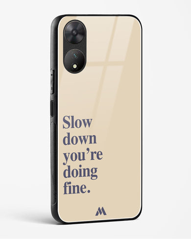 Slow Down Glass Case Phone Cover (Vivo)