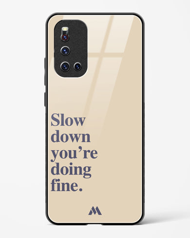 Slow Down Glass Case Phone Cover (Vivo)