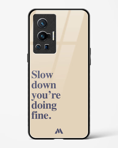 Slow Down Glass Case Phone Cover (Vivo)