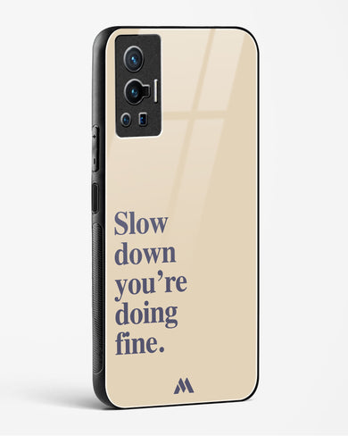 Slow Down Glass Case Phone Cover (Vivo)