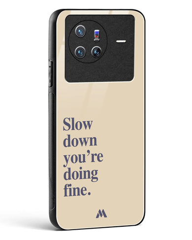 Slow Down Glass Case Phone Cover (Vivo)